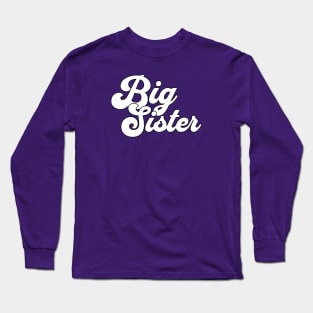 Big sister Long Sleeve T-Shirt